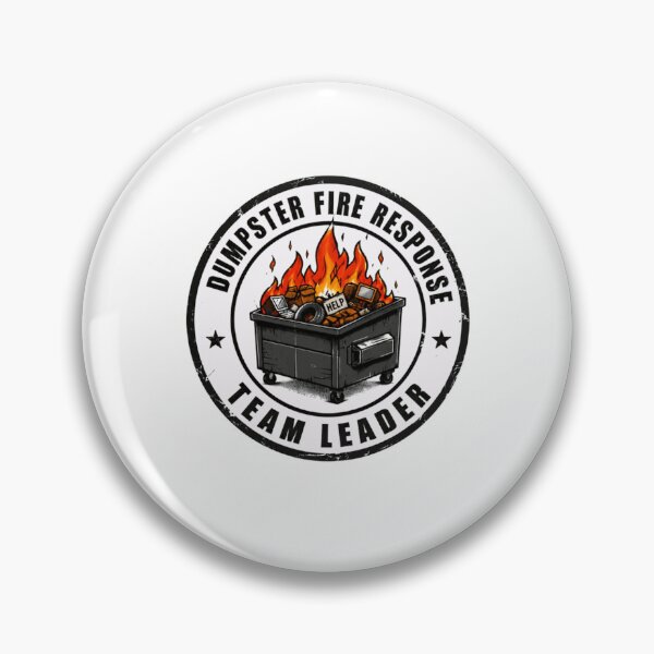 Item preview, Dumpster Fire Response Team Leader Workplace Manager Humor designed and sold by RetroMini2026.