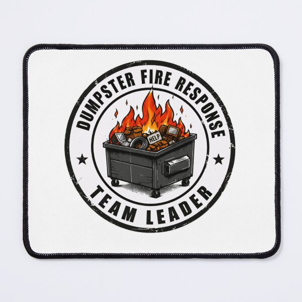 Item preview, Dumpster Fire Response Team Leader Workplace Manager Humor designed and sold by RetroMini2026.