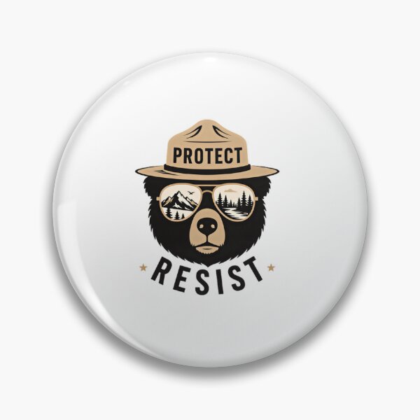 Item preview, Protect Resist Bear Ranger National Park Conservation designed and sold by SkeletonsDanger.