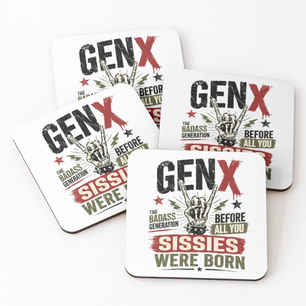 Item preview, Gen X The Badass Generation Before All You Sissies Were Born GenX Adult Humor designed and sold by Simsimah26Parks.