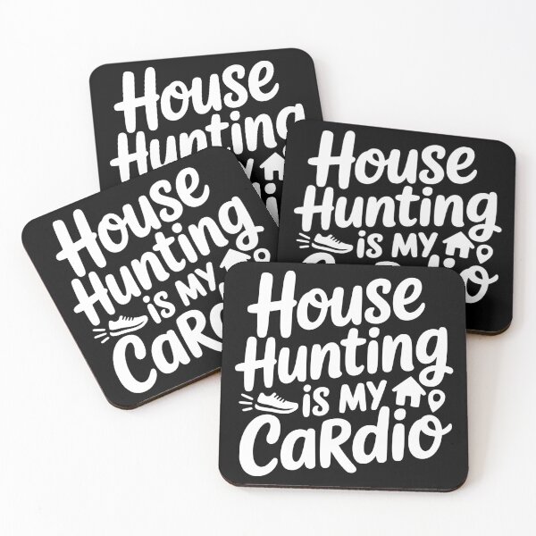 Item preview, House Hunting Is My Cardio designed and sold by theartfulaspie.