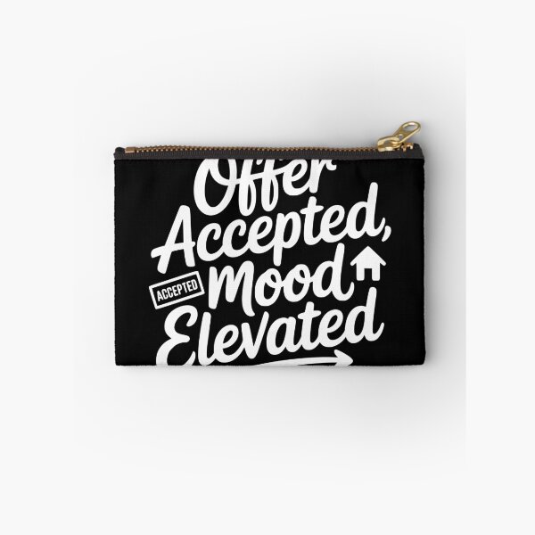 Item preview, Offer Accepted Mood Elevated designed and sold by theartfulaspie.