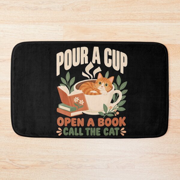 Item preview, Pour a Cup Open a Book Call the Cat designed and sold by NoeValdric.