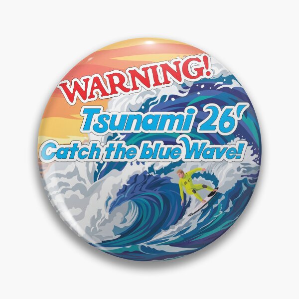 Item preview, FDT — "WARNING! Tsunami 26' Catch the Blue Wave" Graphic Tee & Apparel designed and sold by LisasMasterpiece.