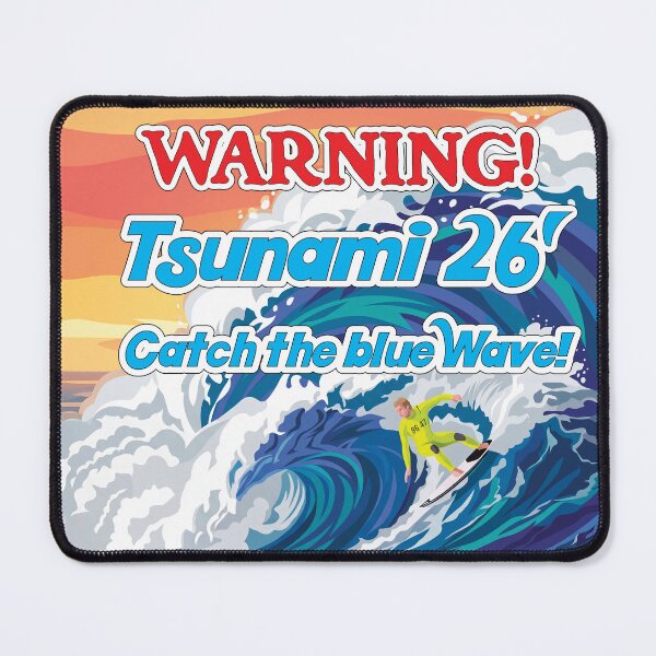 Item preview, FDT — "WARNING! Tsunami 26' Catch the Blue Wave" Graphic Tee & Apparel designed and sold by LisasMasterpiece.