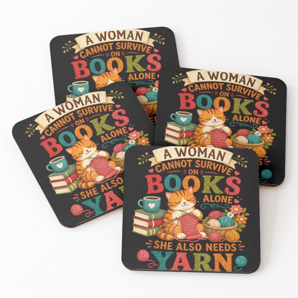 Item preview, A Woman Cannot Survive on Books Alone She Needs Yarn designed and sold by NoeValdric.