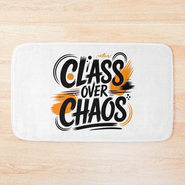 Item preview, Class Over Chaos Bold Street Art Typography designed and sold by Aarvya Fashion Club ( A.F.C ).