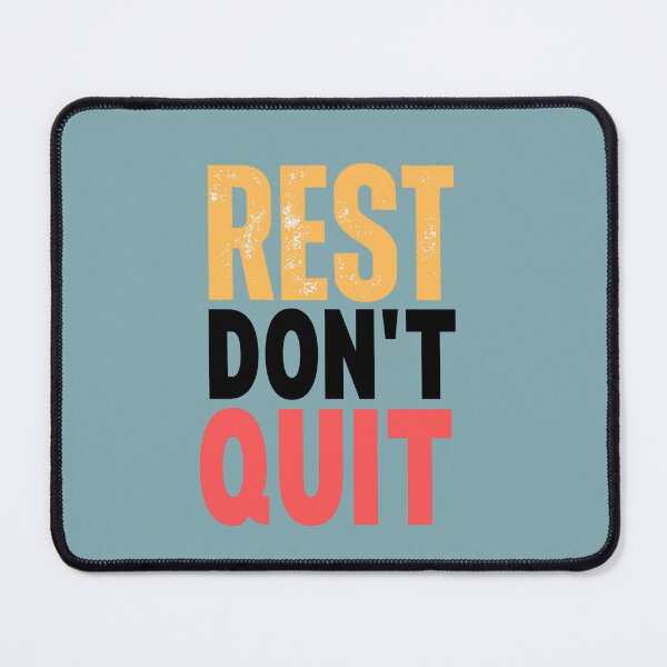 Item preview, Rest Don’t Quit | Motivational Quote | Hustle Balance Inspiration Typography Design designed and sold by WallMuseStudio .