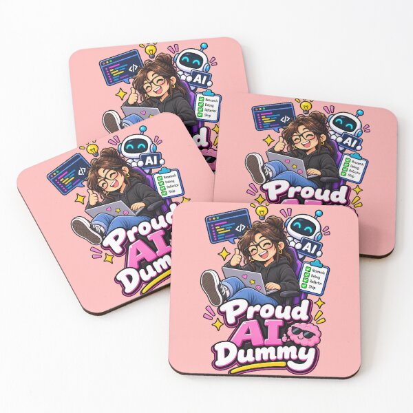 Item preview, Proud AI Dummy – Funny Girl Programmer & AI Developer designed and sold by RaulWeirdAndFun.