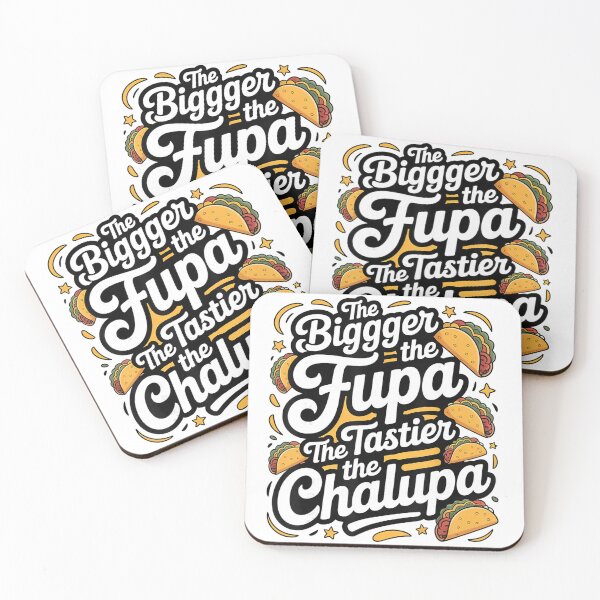 Item preview, The Bigger the Fupa the Tastier the Chalupa designed and sold by NoeValdric.