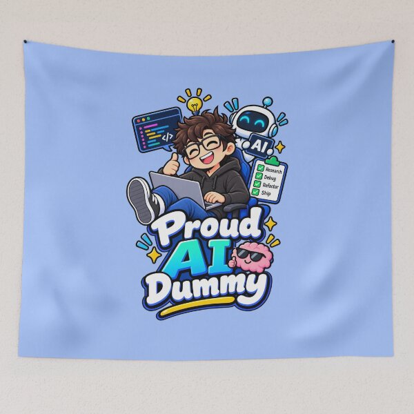 Item preview, Proud AI Dummy – Funny AI Developer Programmer designed and sold by RaulWeirdAndFun.