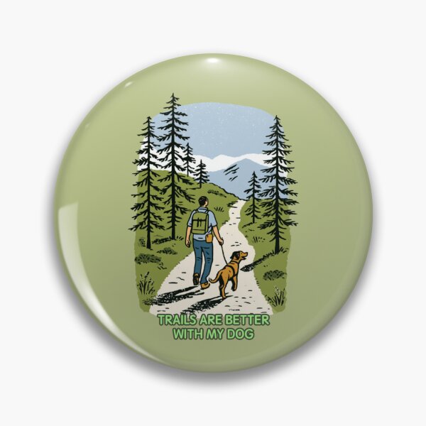 Item preview, Trails Are Better With My Dog – Hiking Dog Outdoor Adventure designed and sold by casualnature.
