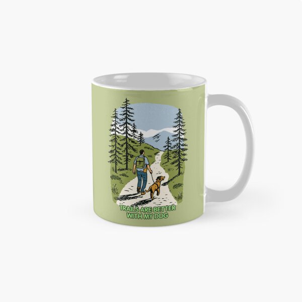 Item preview, Trails Are Better With My Dog – Hiking Dog Outdoor Adventure designed and sold by casualnature.