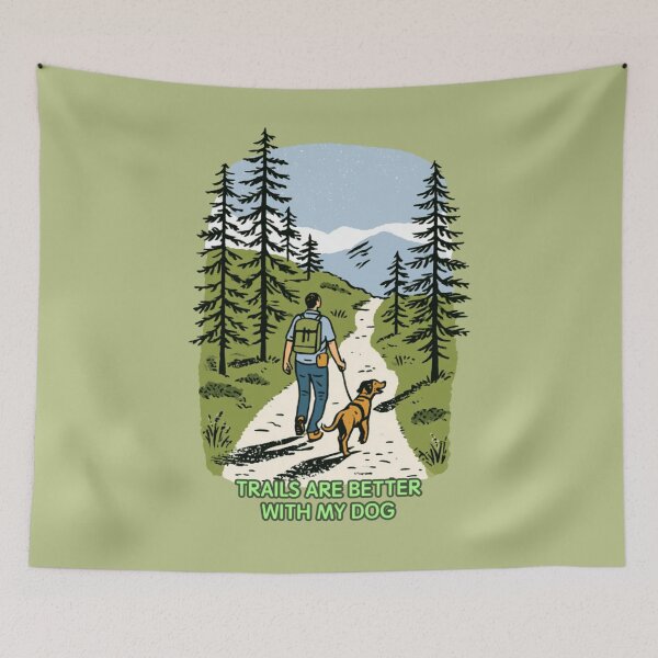Item preview, Trails Are Better With My Dog – Hiking Dog Outdoor Adventure designed and sold by casualnature.