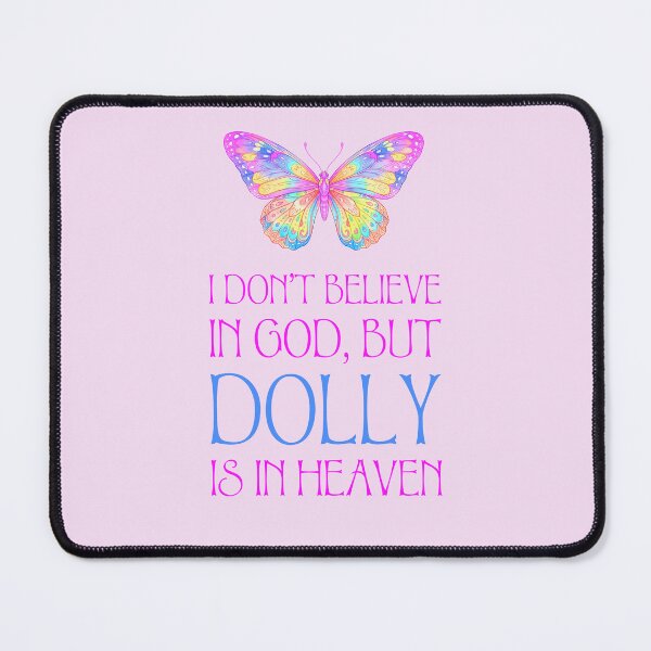 Item preview, Colorful Butterfly Dolly Is In Heaven Quote Typography designed and sold by Terry Bain.