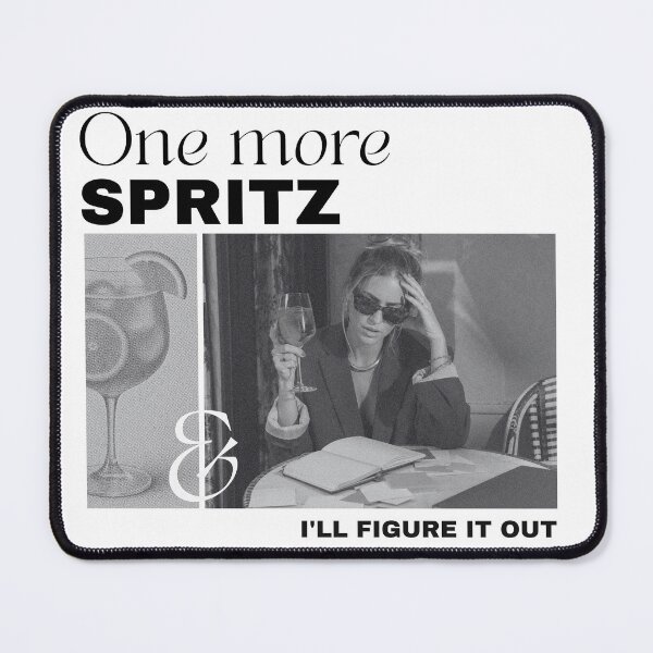 Item preview, One More Spritz I’ll Figure It Out | Funny Aperol Spritz Cocktail Design designed and sold by luckyhue.