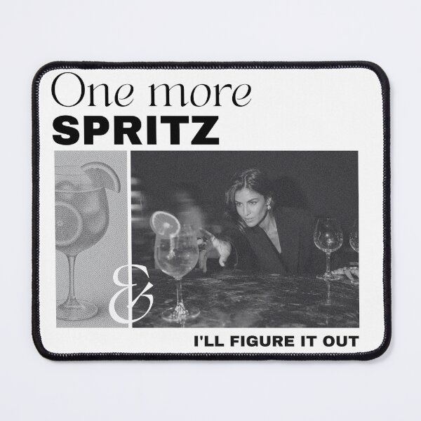Item preview, One More Spritz I’ll Figure It Out | Funny Aperol Spritz Cocktail Design designed and sold by luckyhue.