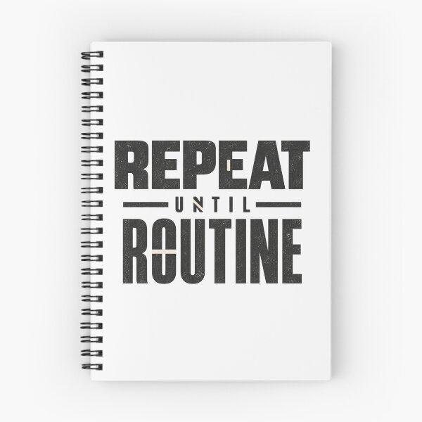 Item preview, Repeat Until Routine, Consistency Mindset Shirt designed and sold by PhylonBoxx.