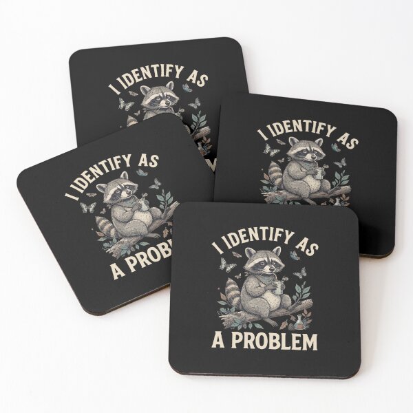 Item preview, I Identify As A Problem Raccoon designed and sold by dudelinart.