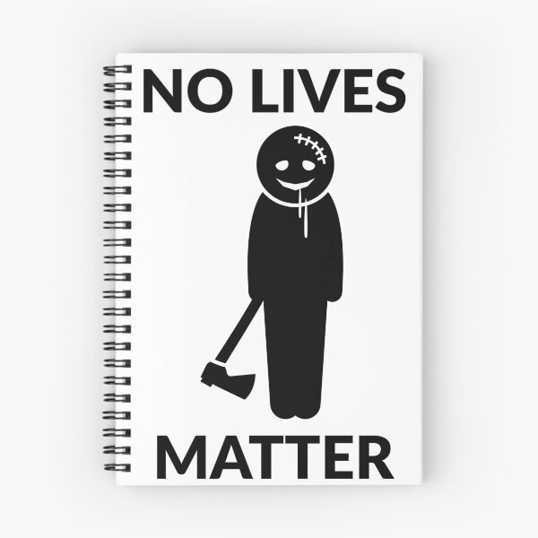 Item preview, No Lives Matter Slasher Horror Aesthetic Dark Humor designed and sold by BoldPowStudio.