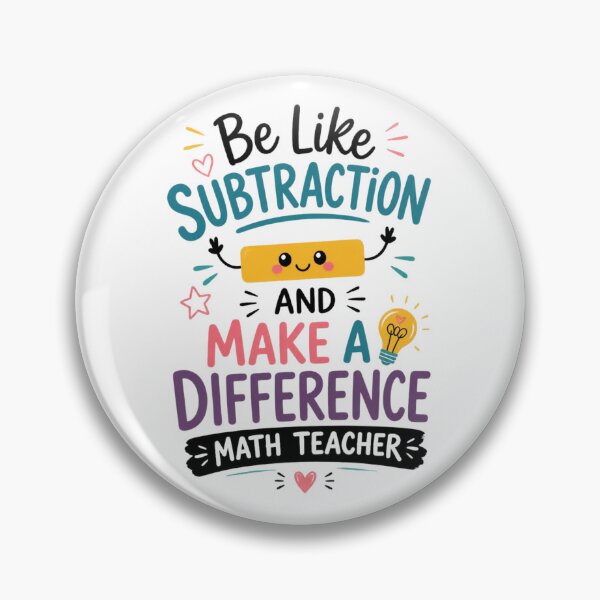 Item preview, Be Like Subtraction and Make A Difference Math Teacher 2 designed and sold by Positive&FunnyThings.