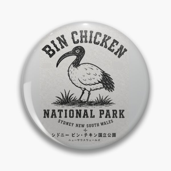 Item preview, Bin Chicken National Park Sydney NSW Ibis National Park Badge designed and sold by Yellowriversss.