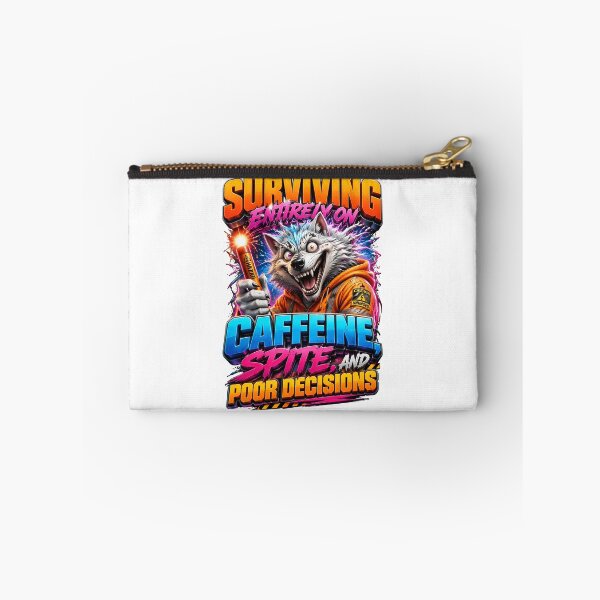 Item preview, Surviving Entirely On Caffeine Spite And Poor Decisions designed and sold by Sovereign Supply Co..