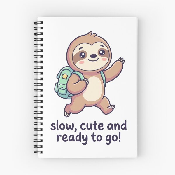 Item preview, Cute Sloth Adventure Design | Kawaii Sloth with Backpack | “Slow, Cute and Ready to Go” designed and sold by morning sun.