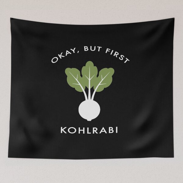Item preview, Okay But First Kohlrabi Funny Vegetable Lover designed and sold by AntiqueImages.