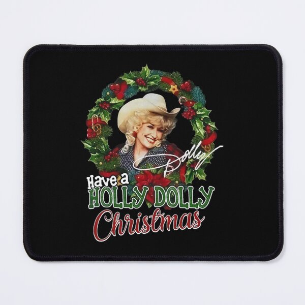 Item preview, Have A Holly Dolly Christmas, Dolly Parton, Country Music designed and sold by DojaminMartinez.