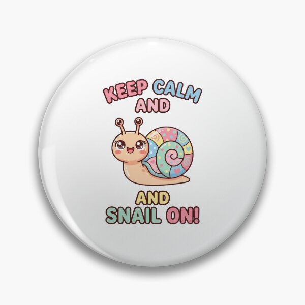 Item preview, Cute Kawaii Snail Design | Colorful Snail with “Keep Calm and Snail On” Quote | Funny Animal Artwork designed and sold by morning sun.