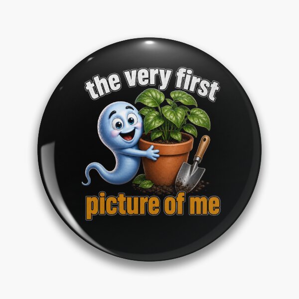 Item preview, The Very First Picture of Me – Funny Gardening Lover designed and sold by JansenGS.