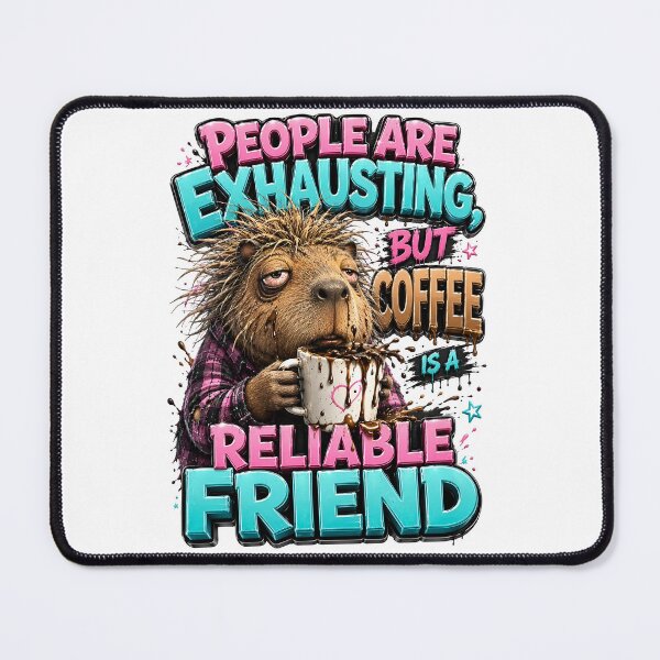 Item preview, People Are Exhausting But Coffee Is A Reliable Friend designed and sold by Sovereign Supply Co..