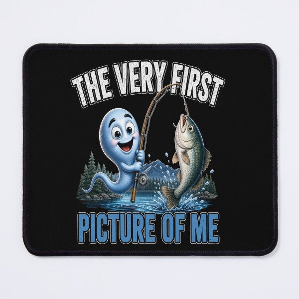 Item preview, The Very First Picture of Me – Funny Lake Fishing Angler designed and sold by JansenGS.