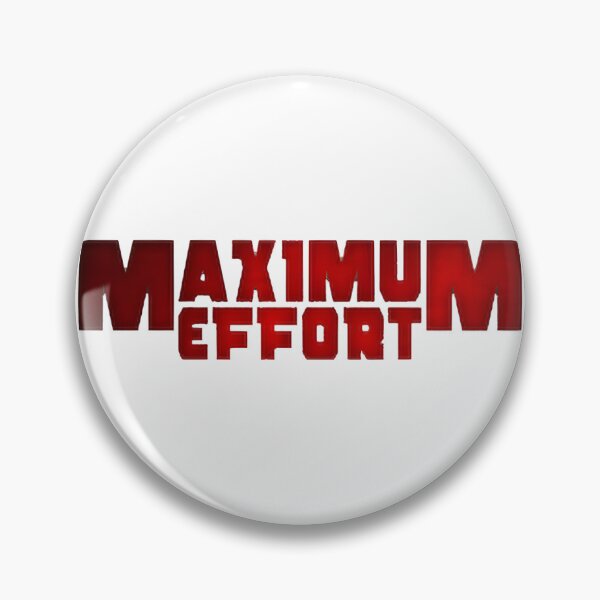 Item preview, Maximum Effort Quote Graphic Apparel | ⭐⭐⭐⭐⭐ designed and sold by paul37.