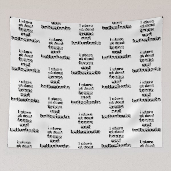 Item preview, I Stare at Dead Trees and Hallucinate – Reading Joke designed and sold by Snedsdigital.