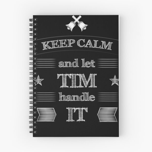 Item preview, Keep Calm And Let Tim Handle It designed and sold by DarkPsyche.