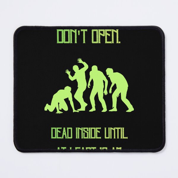 Item preview, Dead Inside Until 10 AM Funny Zombie Parody designed and sold by Mircea786.