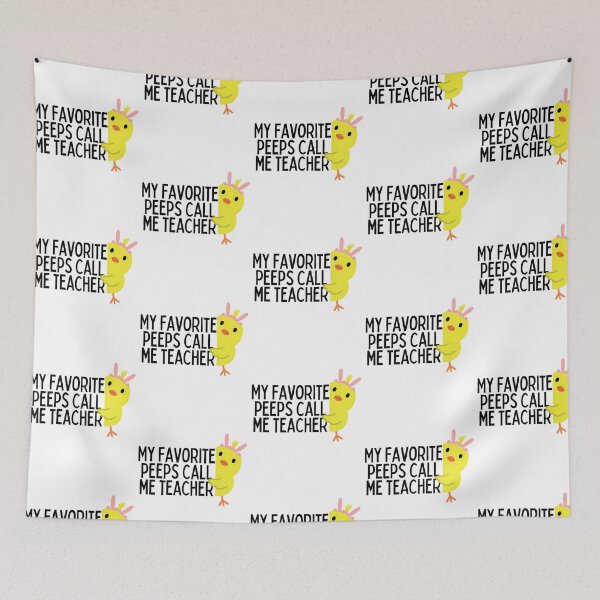 Item preview, My Favorite Peeps Call Me Teacher Easter  designed and sold by bales-lizeth.