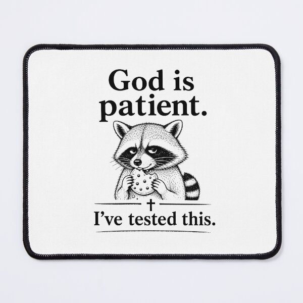 Item preview, God is Patient I've Tested This designed and sold by CelidaBonde.