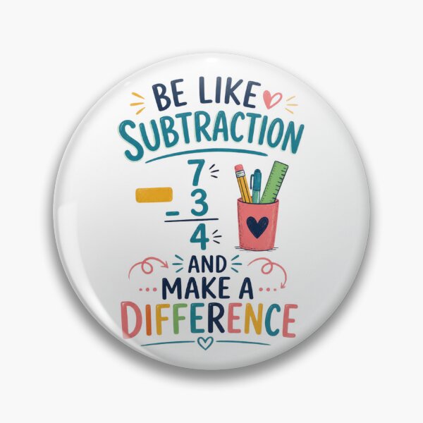 Item preview, Be Like Subtraction and Make A Difference Math Teacher 5 designed and sold by Positive&FunnyThings.