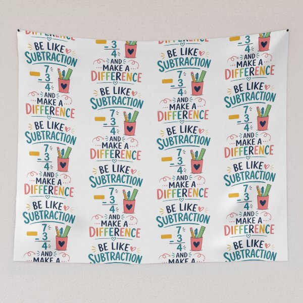 Item preview, Be Like Subtraction and Make A Difference Math Teacher 5 designed and sold by Positive&FunnyThings.