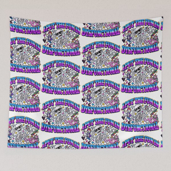 Item preview, Put The Fun In Dysfunctional Skeletons designed and sold by MonkiFlipp.