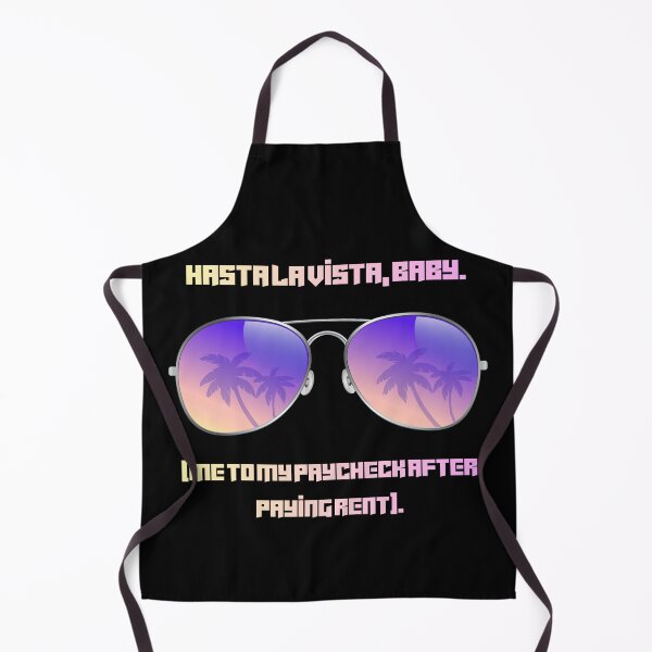 Item preview, Hasta La Vista Paycheck Funny Action Parody designed and sold by Mircea786.