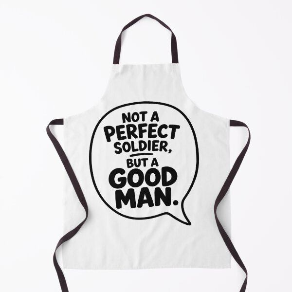 Item preview, Not a Perfect Soldier, But a Good Man designed and sold by zakvisuals.