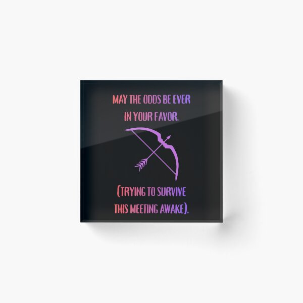 Item preview, May The Odds Survive Meeting Funny Parody designed and sold by Mircea786.