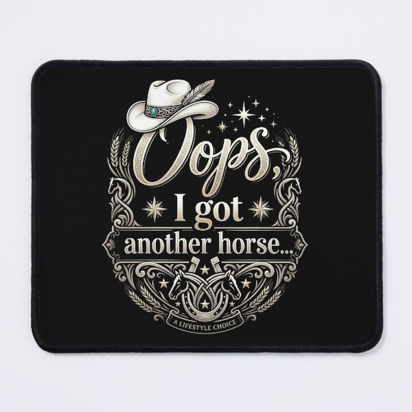 Item preview, Oops I Got Another Horse - Funny Western Country Lifestyle designed and sold by designwiss.