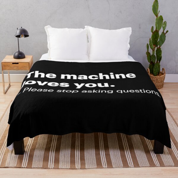 Item preview, La máquina te adora. Deja de hacer preguntas. | Meme anti-IA (Texto blanco) designed and sold by STUDIO-72.