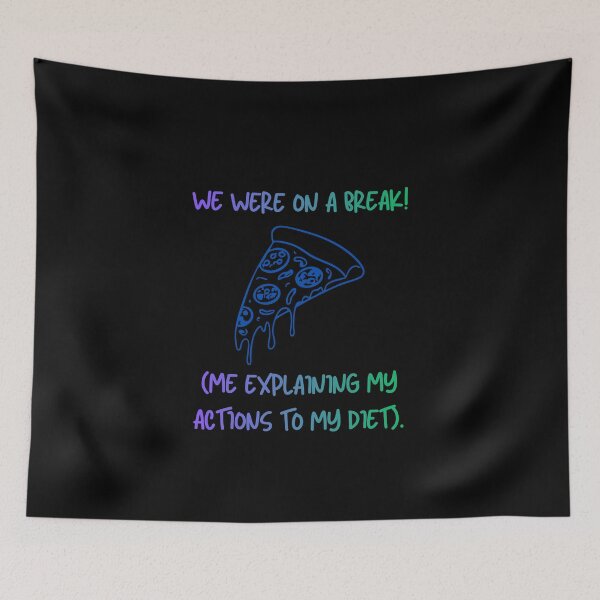 Item preview, We Were On A Break Diet Funny Sitcom Parody designed and sold by Mircea786.