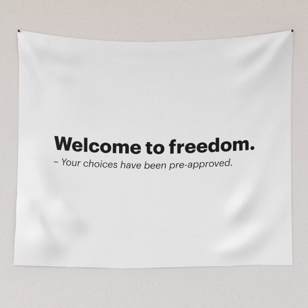 Item preview, Welcome to freedom | Orwellian AI Meme (Black text) designed and sold by STUDIO-72.